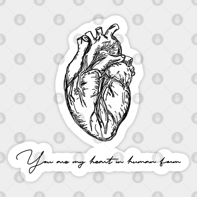 You are my heart in human form- Sketch- Heart Sticker by Vtheartist